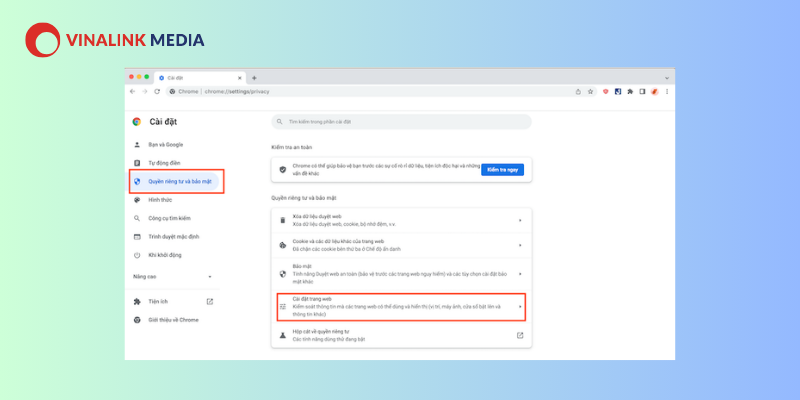 Bước 2: Chọn “Quyền riêng tư và bảo mật” và “Cài đặt trang web”